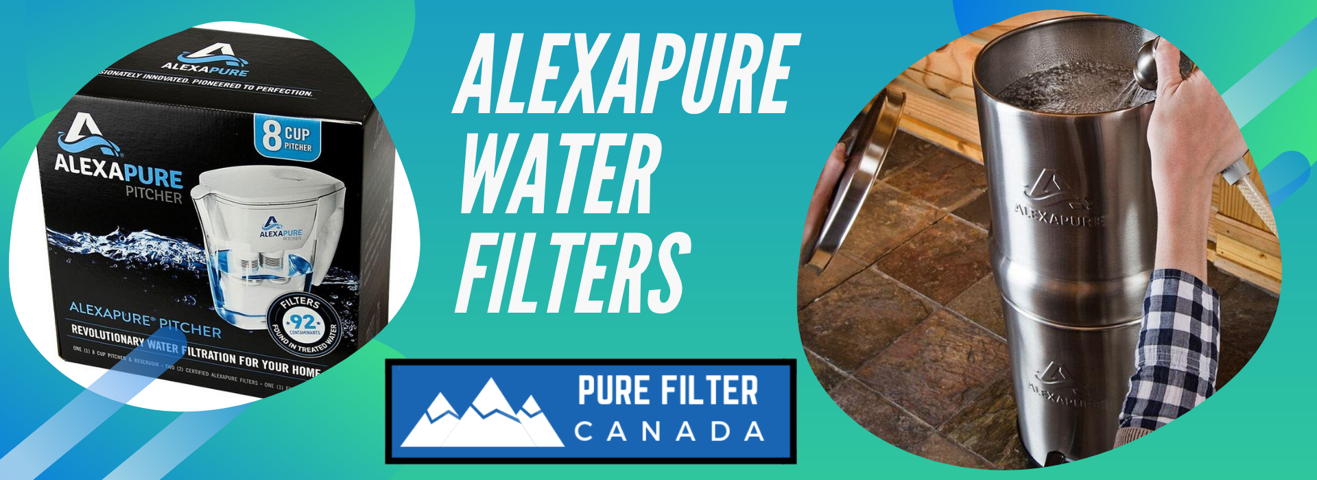www.purefiltercanada.ca Pure Filter Canada Water Filtration, Air